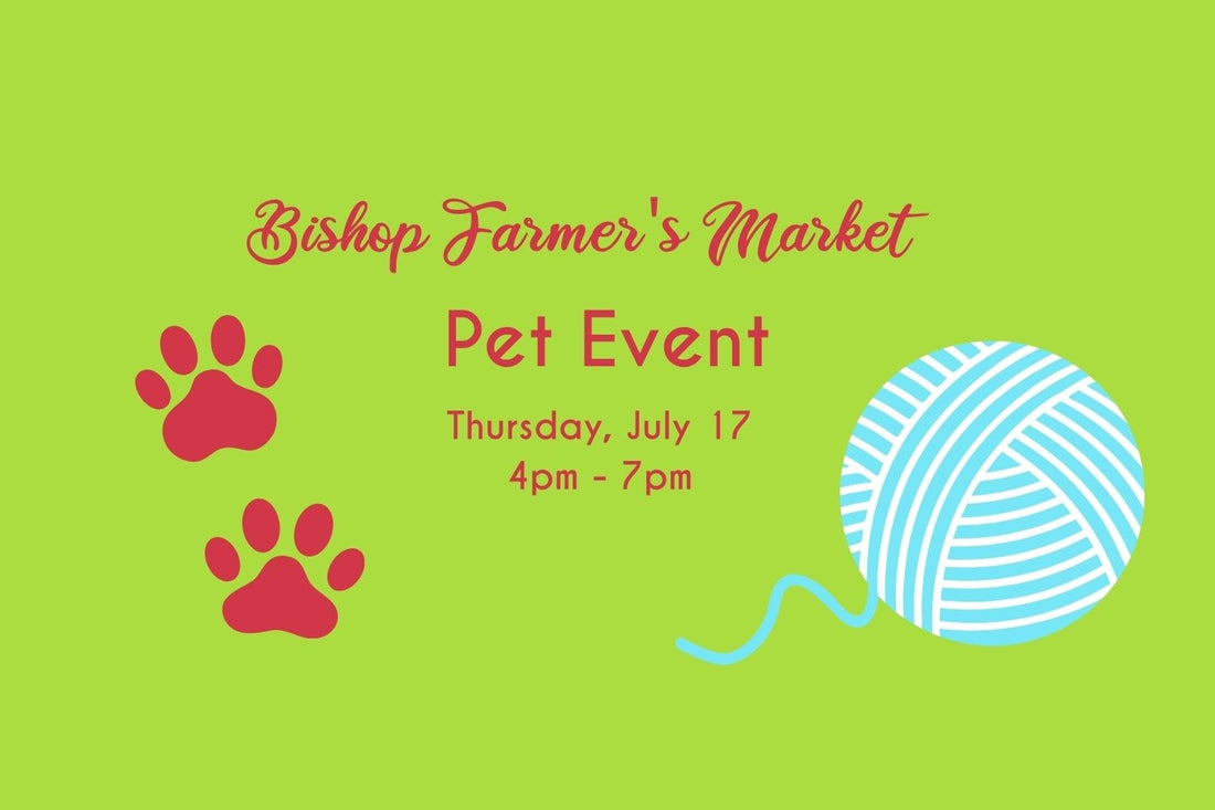 Bishop Farmer's Market & Pet Event