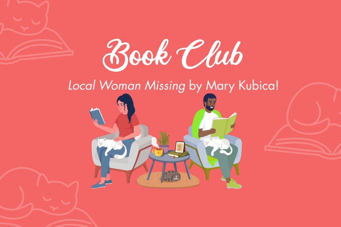 August Book Club:  Local Woman Missing by Mary Kubica