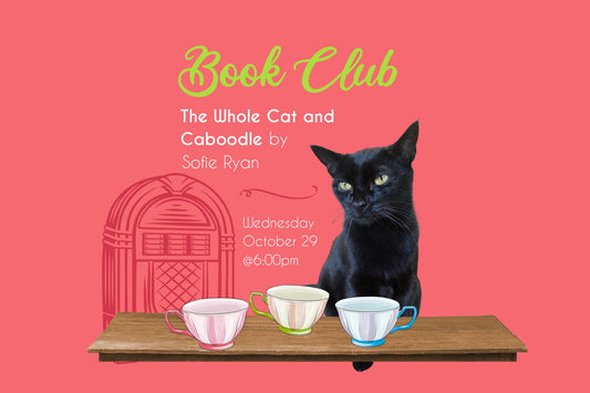 October Book Club: The Whole Cat and Caboodle by Sofie Ryan