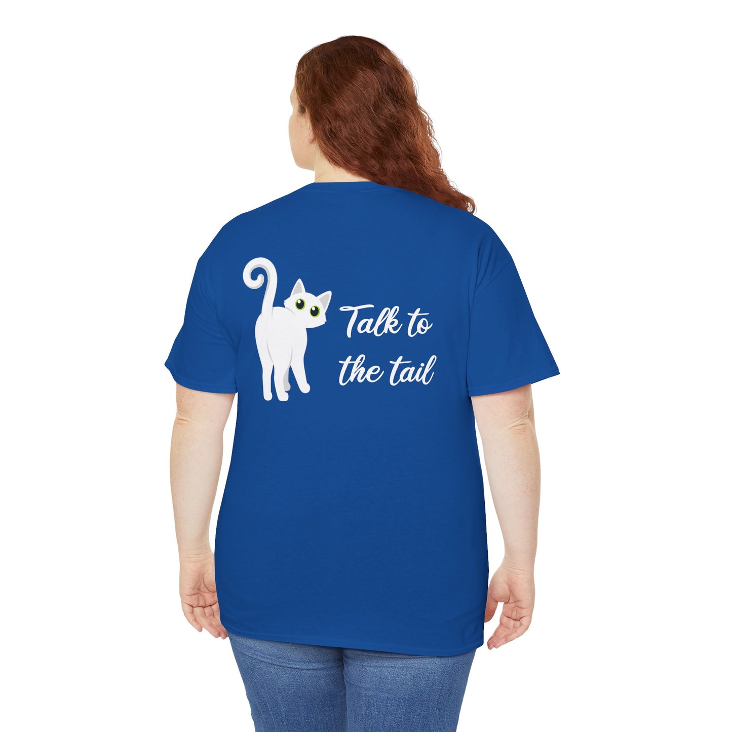 Talk to the Tail Cat Tee Heavy Cotton Tee