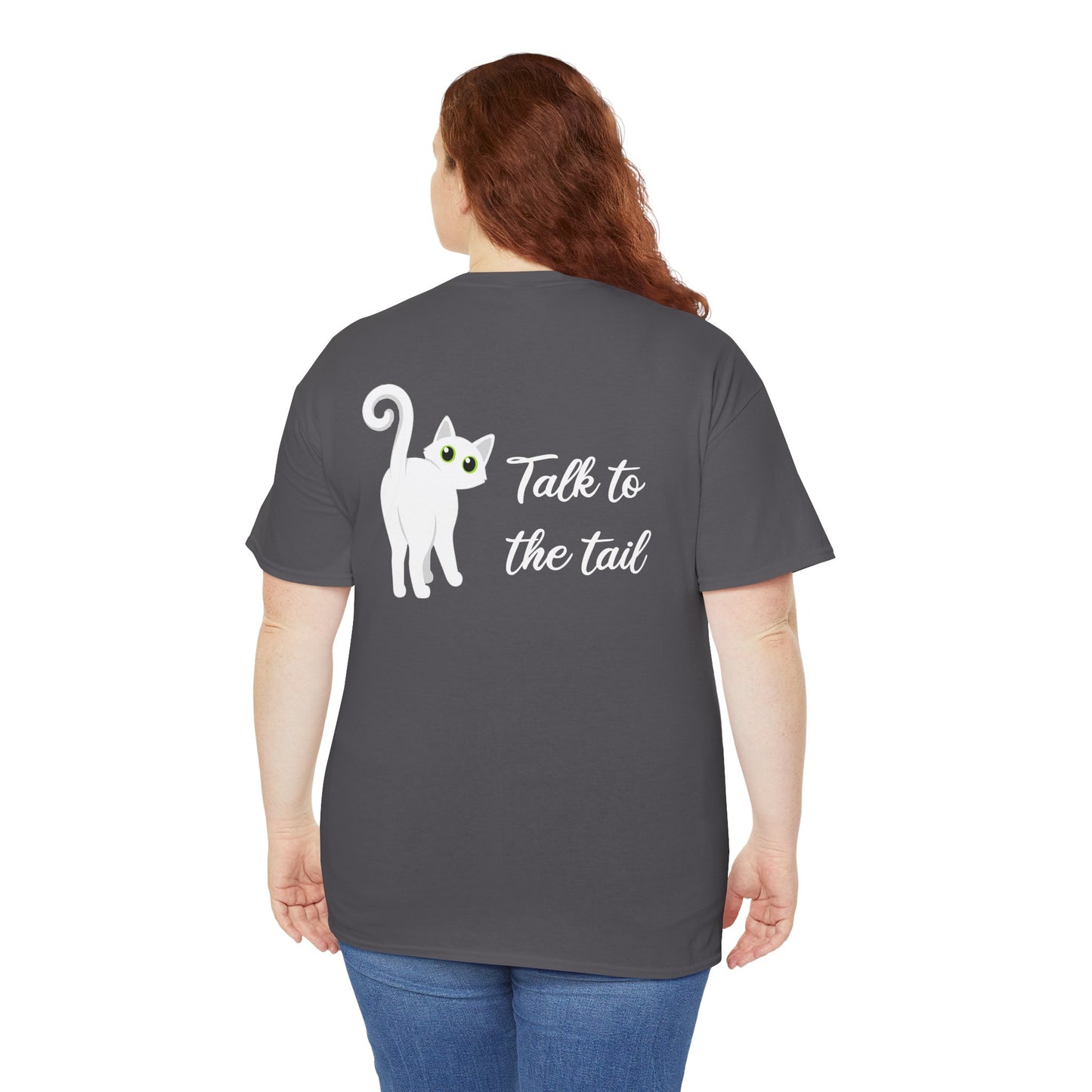 Talk to the Tail Cat Tee Heavy Cotton Tee